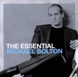 The Essential 2CDs | Michael Bolton, Sony Music
