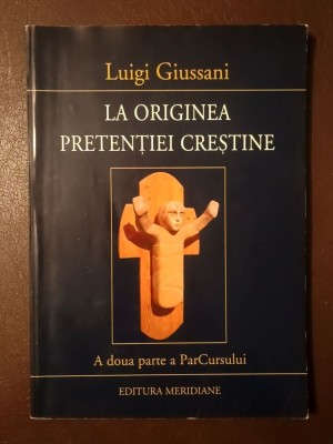 Luigi Giussani - La originea pretenției creștine (a doua parte a ParCursului) foto