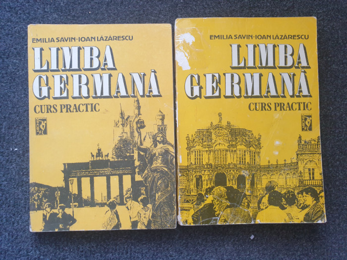 LIMBA GERMANA - CURS PRACTIC - Savin, Lazarescu (2 volume)