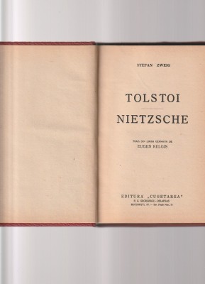 STEFAN ZWEIG - TOLSTOI. NIETZSCHE ( INTERBELICA ) foto