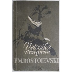 Netocika Nezvanova &ndash; F. M. Dostoievski