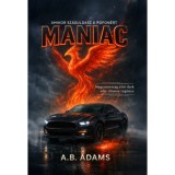 MANIAC - (k&uuml;l&ouml;nleges kiad&aacute;s) - A. B. Adams