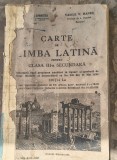 Carte de Limba Latină pentru Clasa III-a Secundară-Vasile Hanes