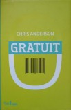 GRATUIT. VIITORUL UNUI PRET REVOLUTIONAR-CHRIS ANDERSON