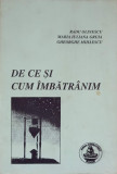 DE CE SI CUM IMBATRANIM-R. OLINESCU, M.I. GRUIA, GH. MIHAESCU