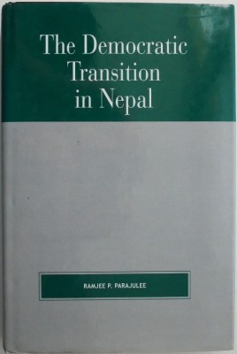 The Democratic Transition in Nepal &amp;ndash; Ramjee P. Parajulee foto