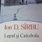 Lupul si Catedrala - Ion. D. Sirbu