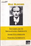 Cumpara ieftin Max Blecher - Intamplari in irealitatea imediata. Inimi cicatrizate. Vizuina