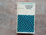 La physique a la portee de tous - L. Landau, A. Kitaigorodski (Ed. Mir) 1973