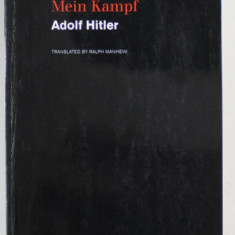 MEIN KAMPF by ADOLF HITLER , TEXT IN LIMBA ENGLEZA , 2002