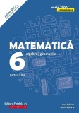 Matematica. Algebra, geometrie. Clasa a VI-a Partea a II-a Editura Paralela 45