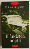 Blandetea noptii &ndash; F. Scott Fitzgerald