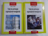 Tratat de psihologie organizational-manageriala - Mielu Zlate - 2 volume