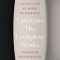 The Complete Works: Handbook, Discourses, and Fragments