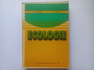 NICOLAE BOTNARIUC, ANGHELUȚĂ VADINEANU - ECOLOGIE foto