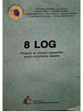 Ecaterina Vrasmas - 8 LOG - Program de exercitii logopedice pentru remedierea dislaliei (Editia: 2009)