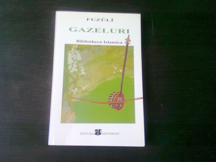 GAZELURI - FUZULI, EDITIE BILINGVA