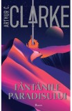 Fantanile Paradisului, Arthur C. Clarke - Editura Art