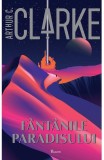 Cumpara ieftin Fantanile Paradisului, Arthur C. Clarke - Editura Art