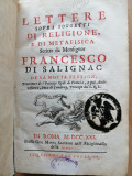LETTERE SOVRA SOGGETTI DI RELIGIONE E DI METAFISICA. F. DE SALIGNAC. ROMA, 1721.
