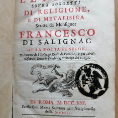 LETTERE SOVRA SOGGETTI DI RELIGIONE E DI METAFISICA. F. DE SALIGNAC. ROMA, 1721.