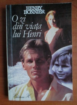 Henry Bonnier - O zi din viata lui Henri foto