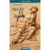 Alv&aacute;s &eacute;s &aacute;lom - Michael Jouvet