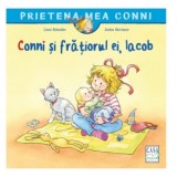 Conni si fratiorul ei, Iacob - Liane Schneider, Monica Elena Chiru