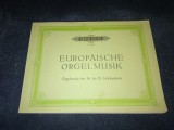 Cumpara ieftin EUROPAISCHE ORGELMUSIK