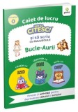 Cumpara ieftin Bucle-Aurii. Caiet de lucru/***