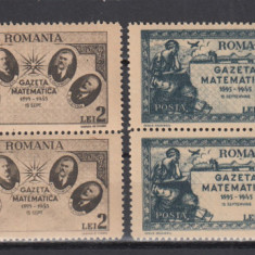 ROMANIA 1945 LP 180 GAZETA MATEMATICA BLOCURI DE 4 TIMBRE MNH