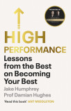 High Performance | Jake Humphrey, Damian Hughes