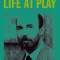 Life at Play: A Chess Memoir