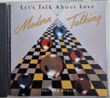 Modern Talking &lrm;&ndash; Let&#039;s Talk About Love - The 2nd Album NM / NM cd muzica synth pop Hansa Europa 1988