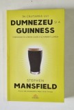 IN CAUTAREA LUI DUMNEZEU SI A GUINNESS , O BIOGRAFIE A BERII CARE A SCHIMBAT LUMEA de STEPHEN MANSFIELD , 2026