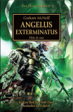 Angelus Exterminatus - H&uacute;s &eacute;s Vas - Graham McNeill