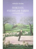 Valentin Nicolau - Romania feudelor tarzii (Editia: 2012)