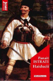 Haiducii - Paperback brosat - Panait Istrati - Hoffman