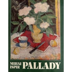 Mihai Ispir, Pallady