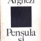 PENSULA SI DALTA-TUDOR ARGHEZI-261697