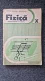 FIZICA MANUAL PENTRU CLASA A X-A - Gherbanovschi, Borsan, Costescu