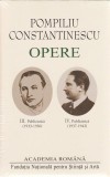 Pompiliu Constantinescu. Opere (Vol.III+IV) - Hardcover - Academia Rom&acirc;nă, Pompiliu Constantinescu - Fundația Națională pentru Știință și Artă