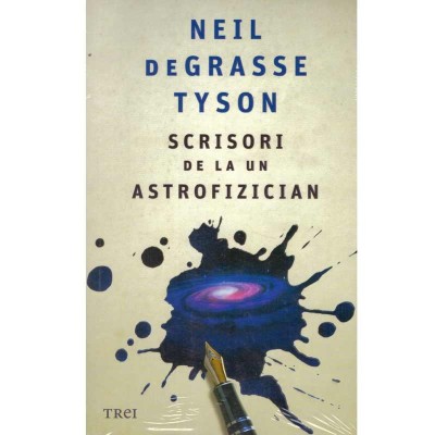 Neil Degrasse Tyson - Scrisori de la un astrofizician - 134199 foto