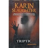 TRIPTIC DIN SERIA ATLANTA-KARIN SLAUGHTER-224927