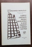 Clădiri și construcții speicale pentru rețele și linii de transport al energiei electrice - Niculae Georgescu (EVALUAREA RAPIDĂ A CONSTRUCȚIILOR -17)
