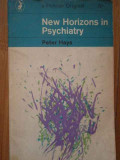 New Horizons In Psychiatry - Peter Hays ,284069, Penguin