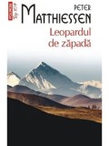 Leopardul de zapada (Top 10+)/Peter Matthiessen, Polirom