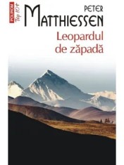 Leopardul de zapada (Top 10+)/Peter Matthiessen