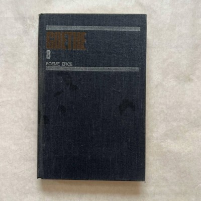 Goethe - Opere - Vol. 8 - Poeme epice foto