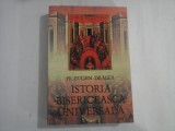 ISTORIA BISERICEASCA UNIVERSALA - PR. EUGEN DRAGOI